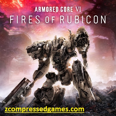 Armored Core VI Fires of Rubicon Highly Compressed PC Game