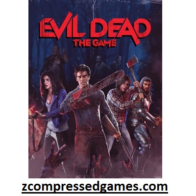 Evil Dead The Game Highly Compressed PC Game Free Download