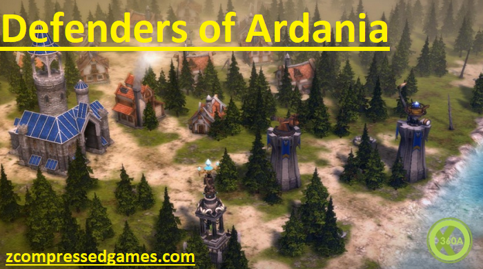 Defenders of Ardania Highly Compressed