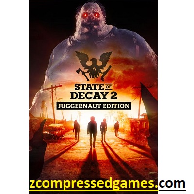 State of Decay 2 Highly Compressed Free Download PC Game