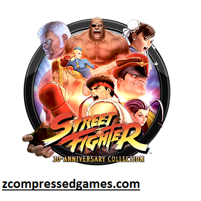 The Street Fighter 30th Anniversary Collection Highly Compressed