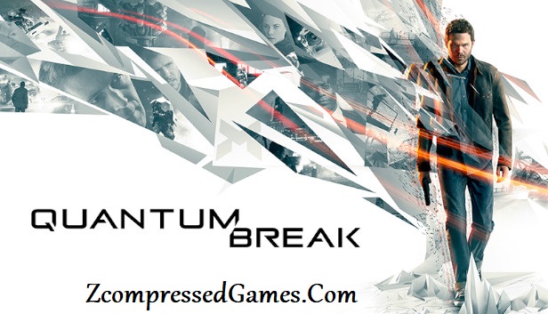 Quantum Break Highly Compressed
