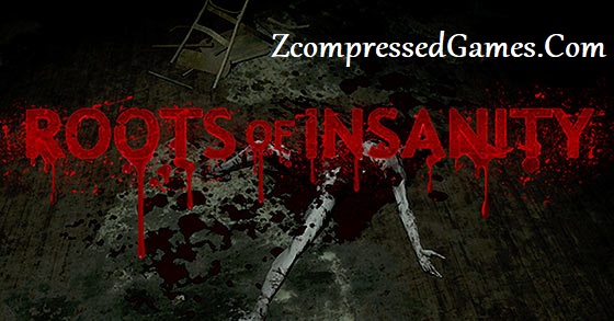 Roots of Insanity Highly Compressed